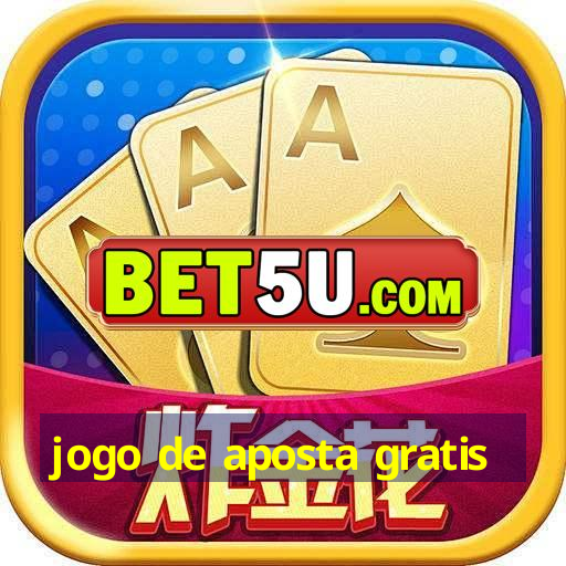 jogo de aposta gratis