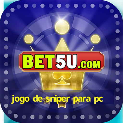 jogo de sniper para pc