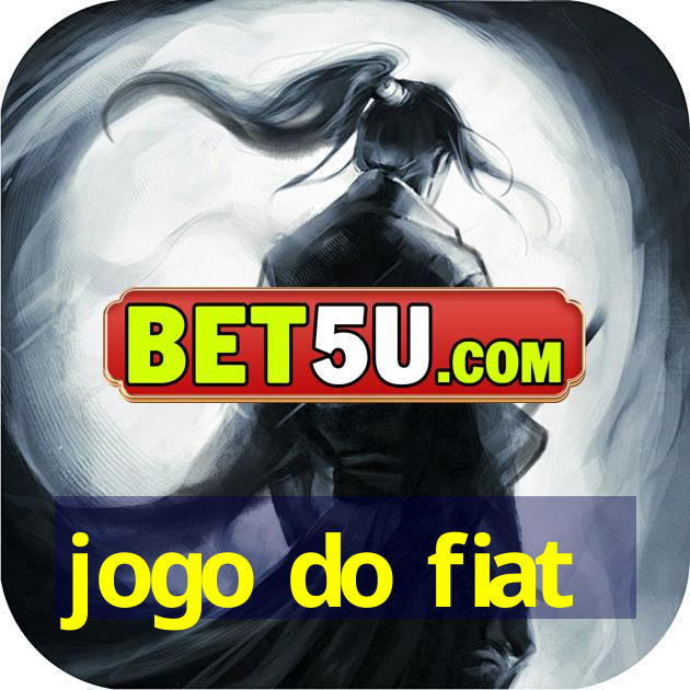 jogo do fiat