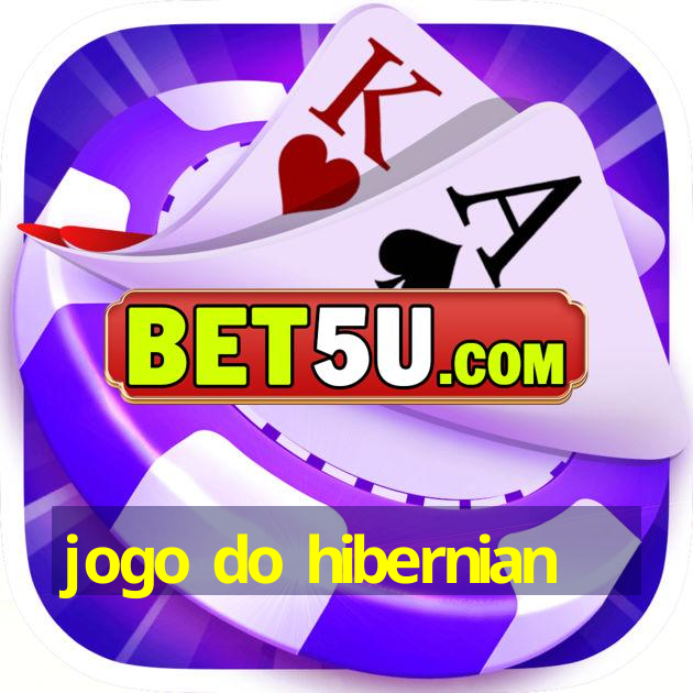 jogo do hibernian