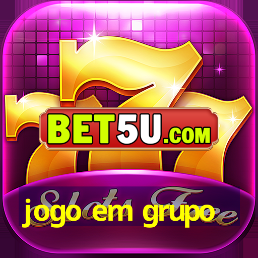 jogo em grupo