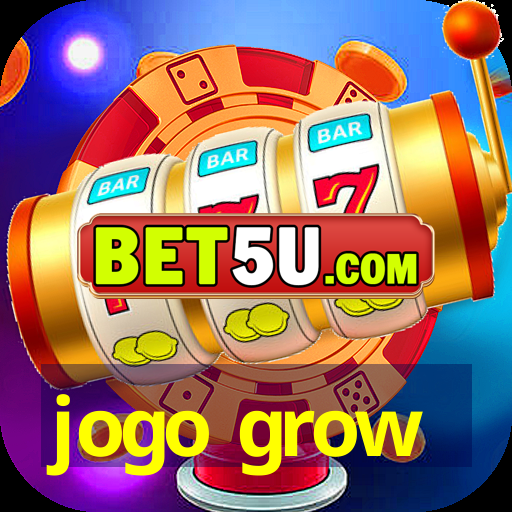 jogo grow