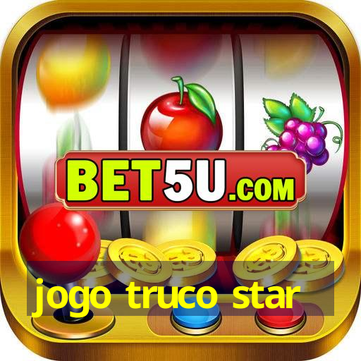 jogo truco star