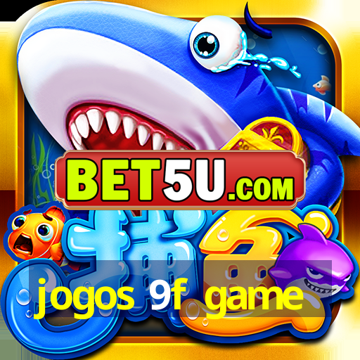 jogos 9f game