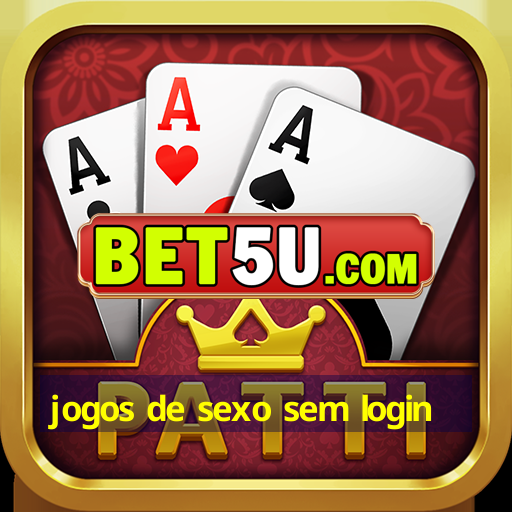 jogos de sexo sem login