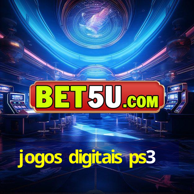 jogos digitais ps3