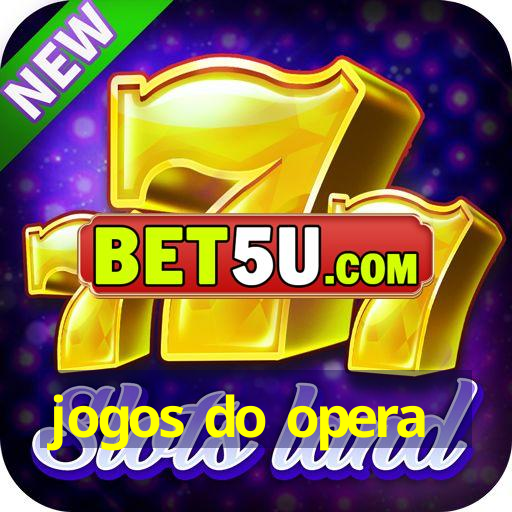 jogos do opera