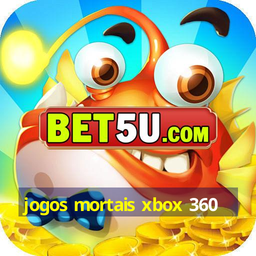 jogos mortais xbox 360