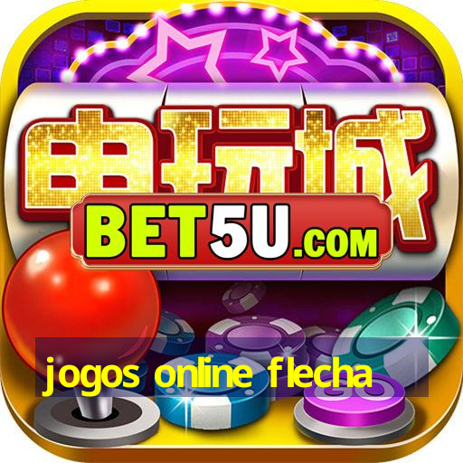 jogos online flecha