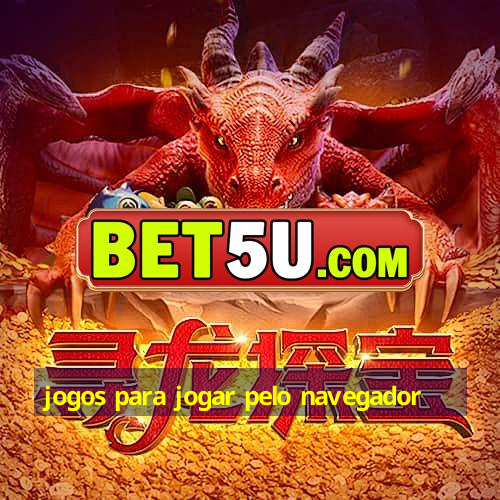 jogos para jogar pelo navegador