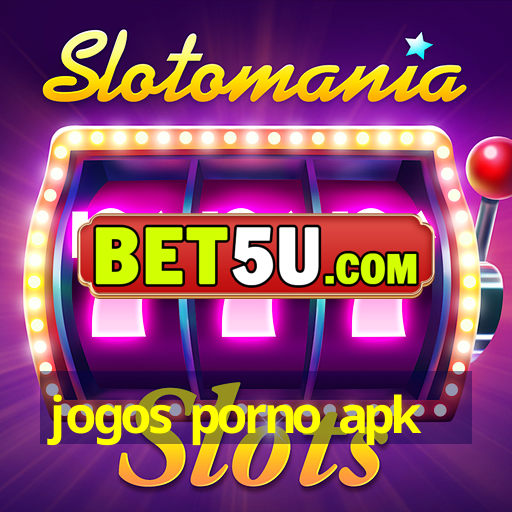 jogos porno apk