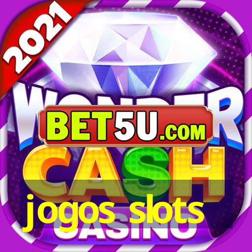 jogos slots