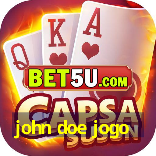 john doe jogo