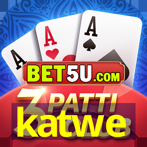 katwe