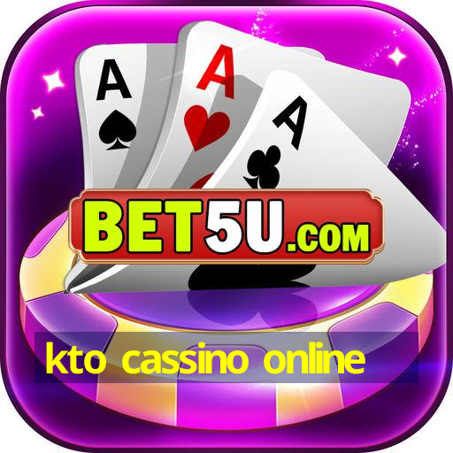 kto cassino online