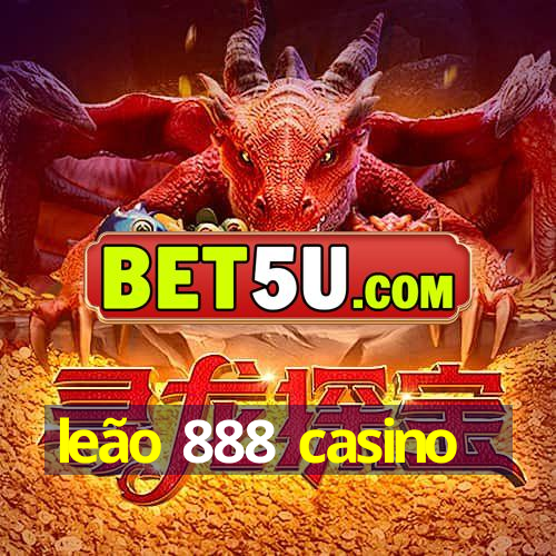 leão 888 casino