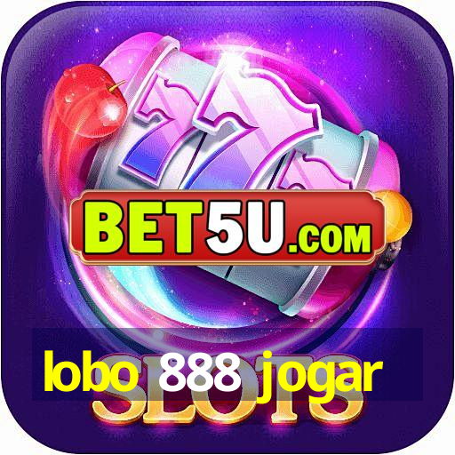 lobo 888 jogar