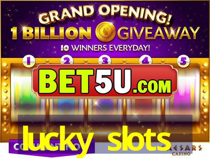 lucky slots