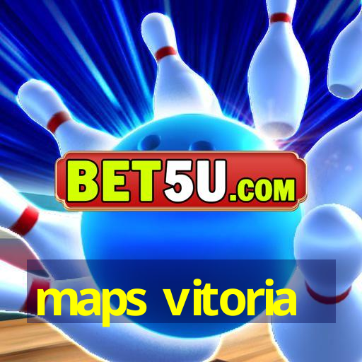 maps vitoria