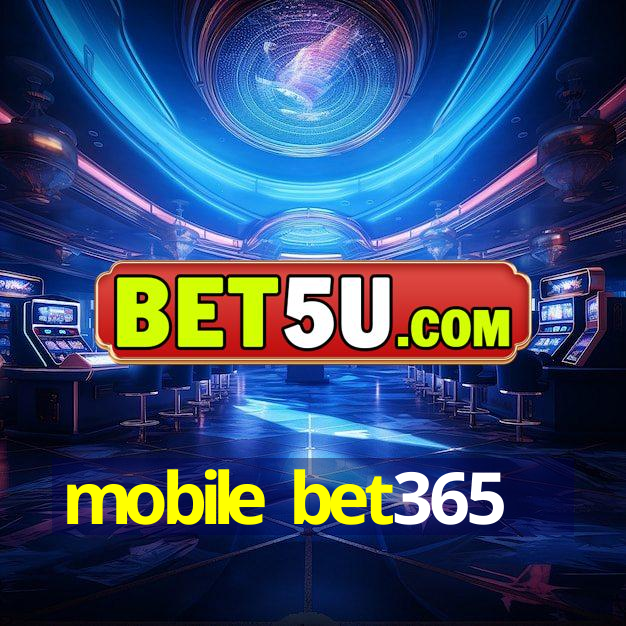 mobile bet365