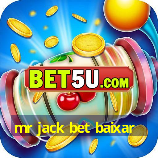 mr jack bet baixar