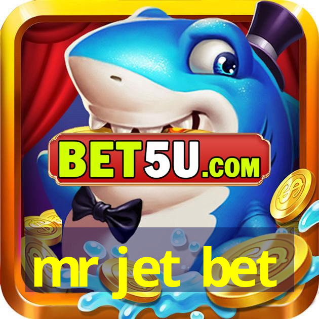 mr jet bet