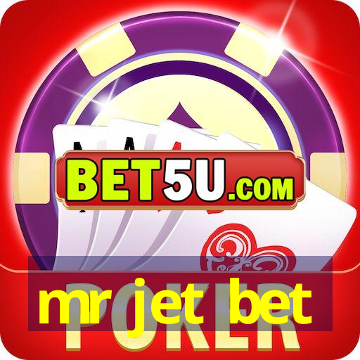 mr jet bet