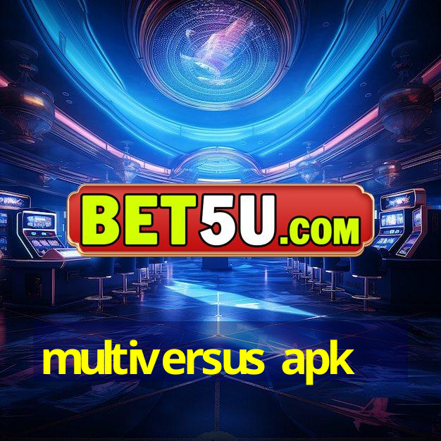 multiversus apk