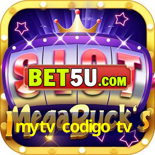 mytv codigo tv