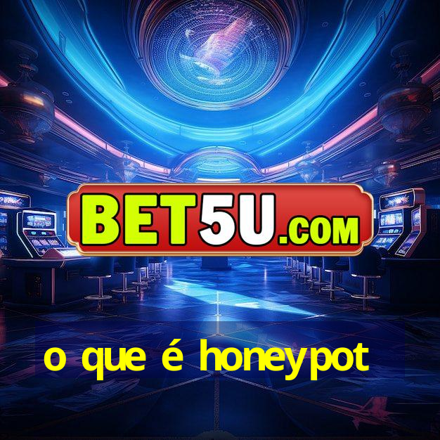 o que é honeypot