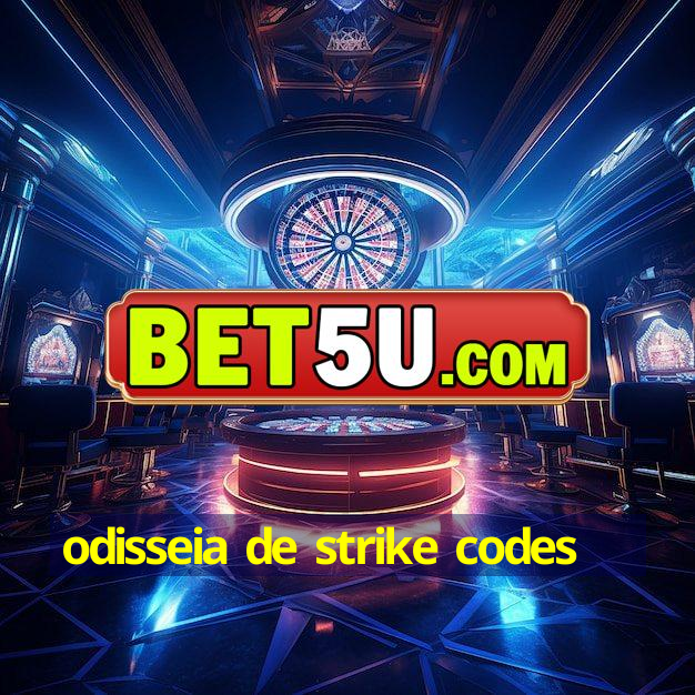 odisseia de strike codes