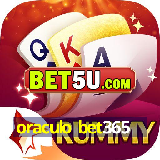 oraculo bet365