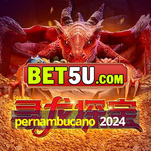 pernambucano 2024