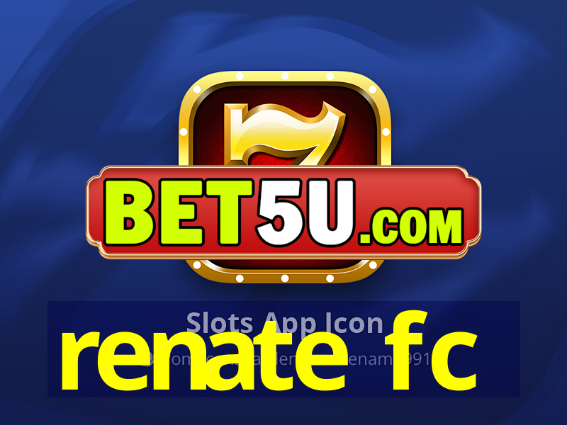 renate fc