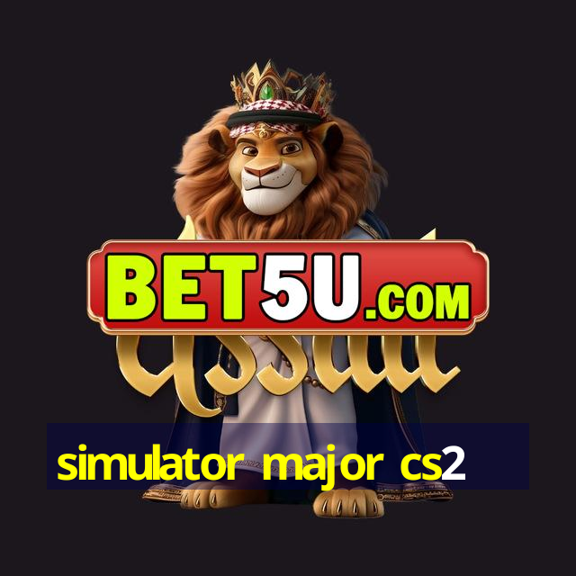 simulator major cs2