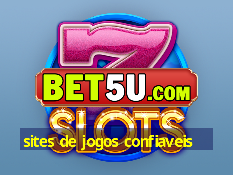 sites de jogos confiaveis