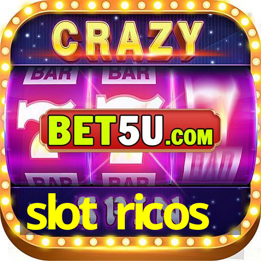 slot ricos