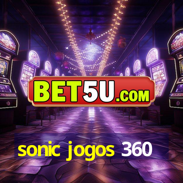 sonic jogos 360