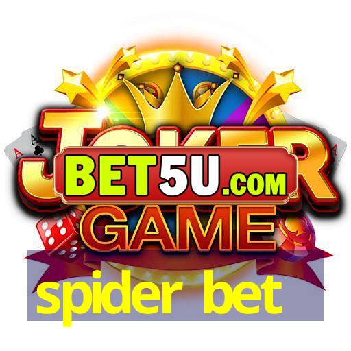 spider bet