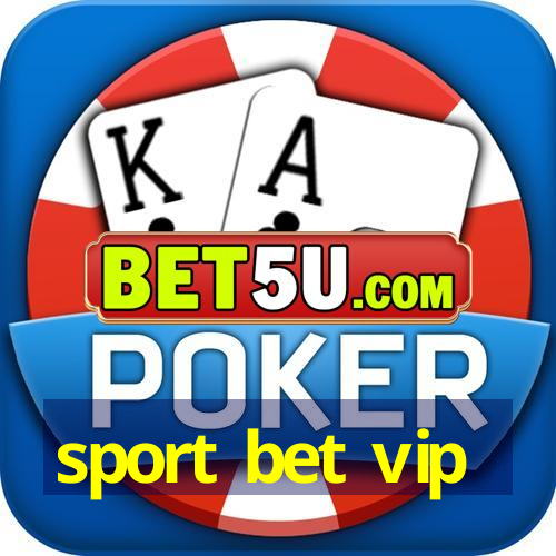 sport bet vip