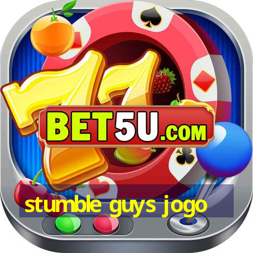 stumble guys jogo