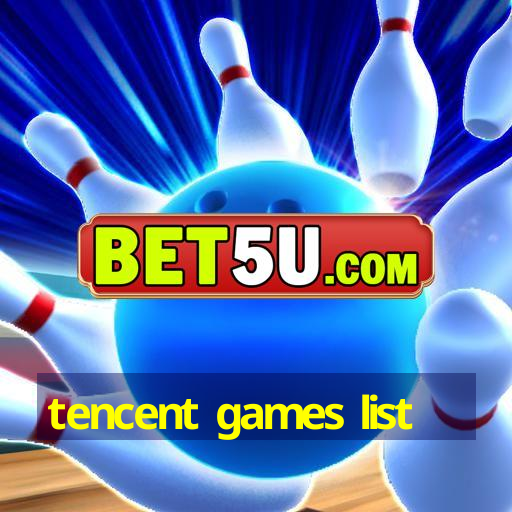 tencent games list