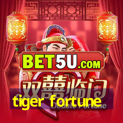 tiger fortune