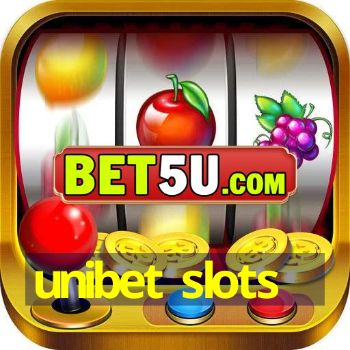 unibet slots