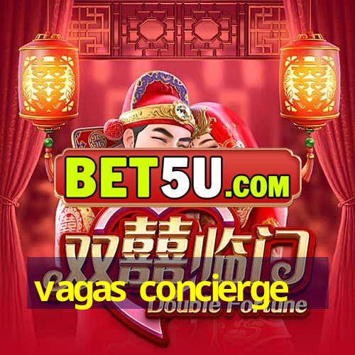 vagas concierge