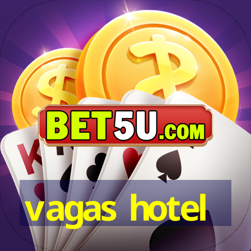 vagas hotel