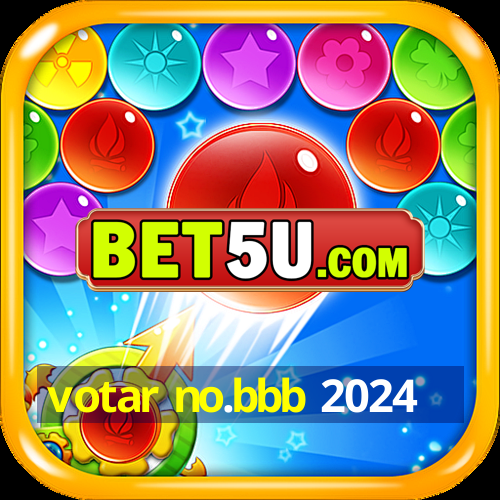 votar no.bbb 2024