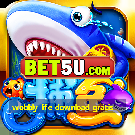 wobbly life download grátis