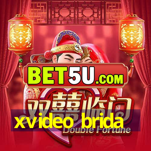 xvideo brida